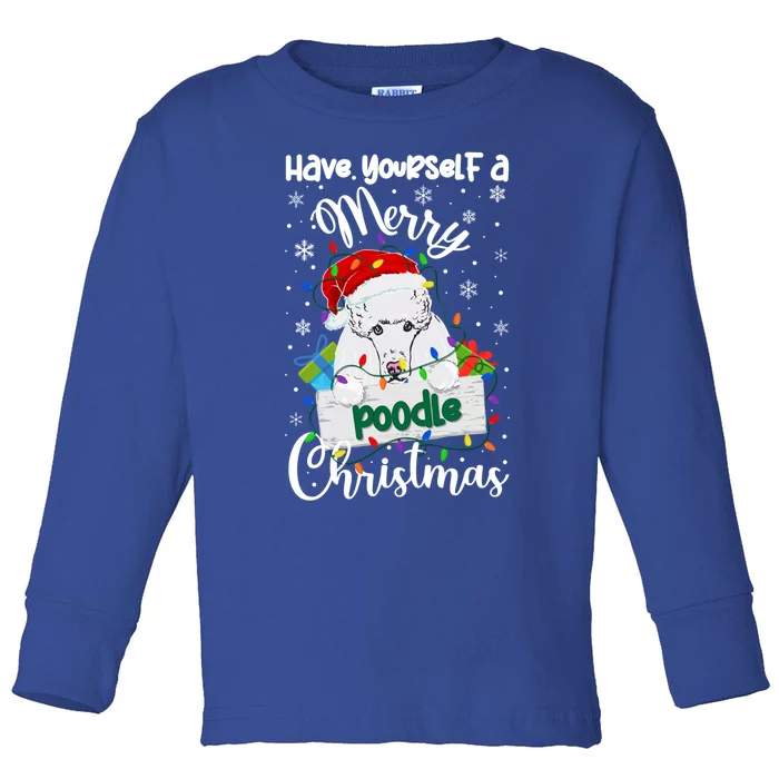 Merry Poodle Christmas Poodle Xmas Party Poodle Gift Toddler Long Sleeve Shirt