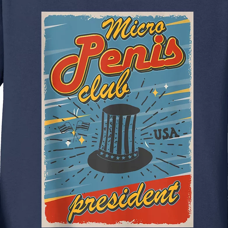 Micro Penis Club President Kids Long Sleeve Shirt