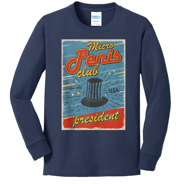 Micro Penis Club President Kids Long Sleeve Shirt