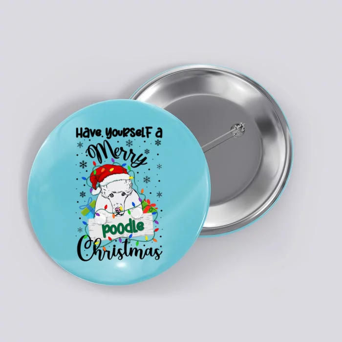 Merry Poodle Christmas Poodle Xmas Party Poodle Gift Button