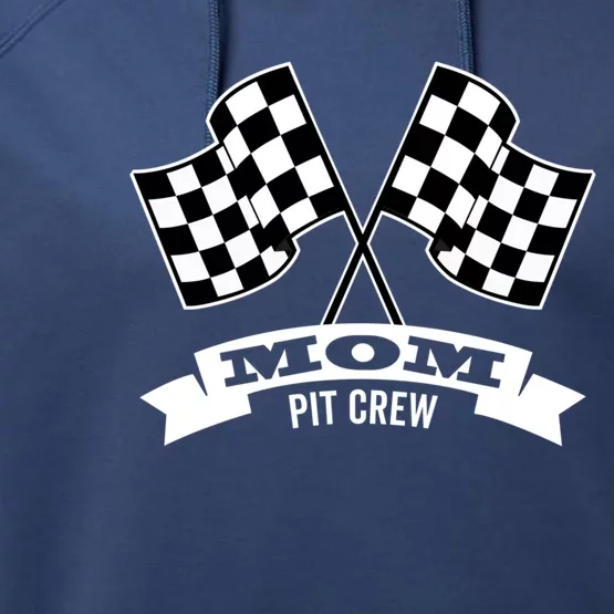 Mom Pit Crew For Race Car Party Gift Dark Cool Gift Performance Fleece Hoodie