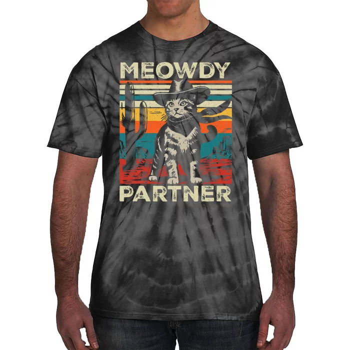 Meowdy Partner Cat Cowboy Hat Howdy Funny Country Western Tie-Dye T-Shirt