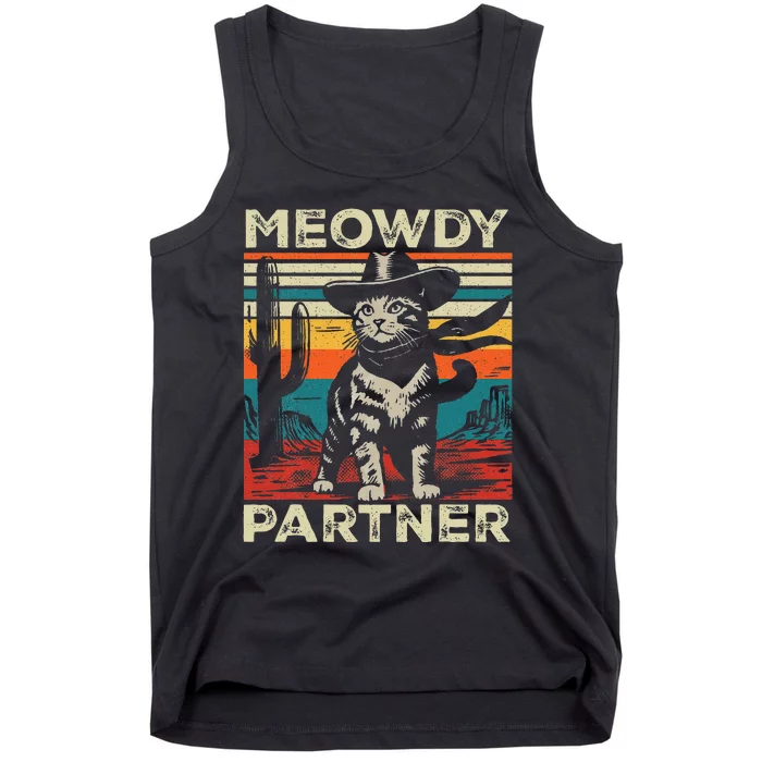 Meowdy Partner Cat Cowboy Hat Howdy Funny Country Western Tank Top