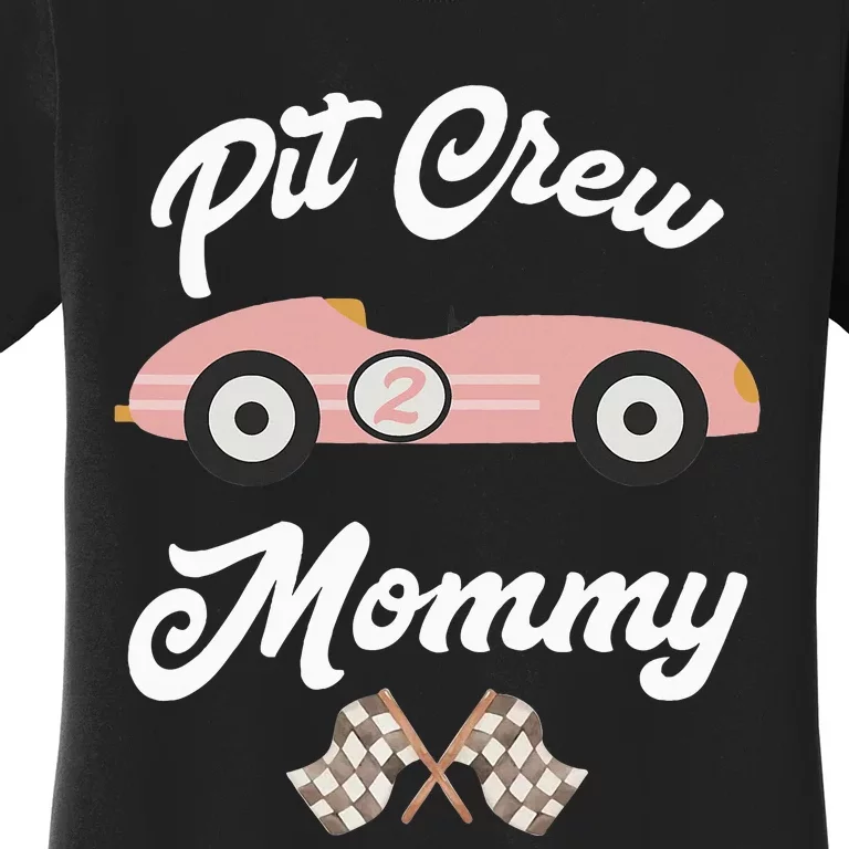 Mommy Pit Crew Race Car Birthday Girl Party Racing Women's T-Shirt