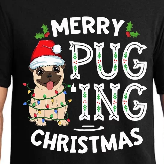 Merry Pugging Christmas Dog Santa Pug Xmas  Pugmas Pajama Set