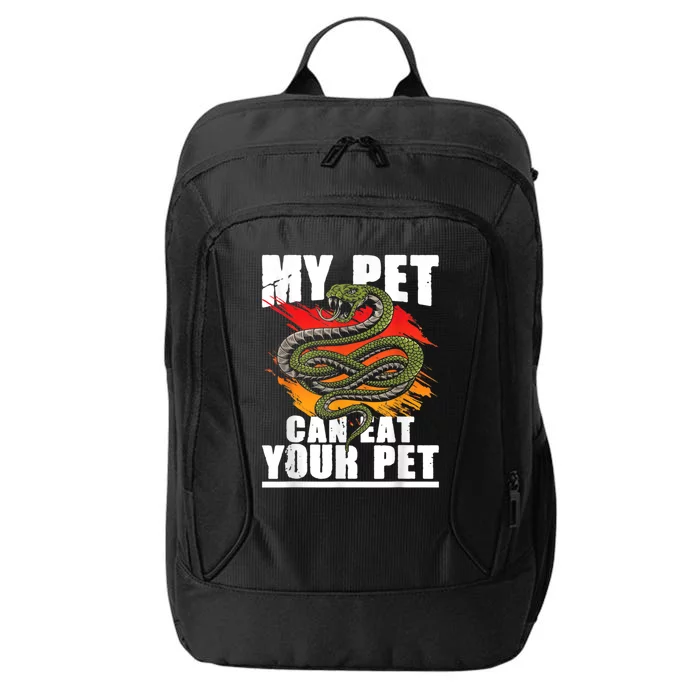 My Pet Can Eat Your Pet Snake Reptile Lover Herpetologist City Backpack