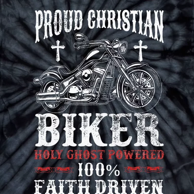 Motorcycle Proud Christian Biker Faith Driven Tie-Dye T-Shirt