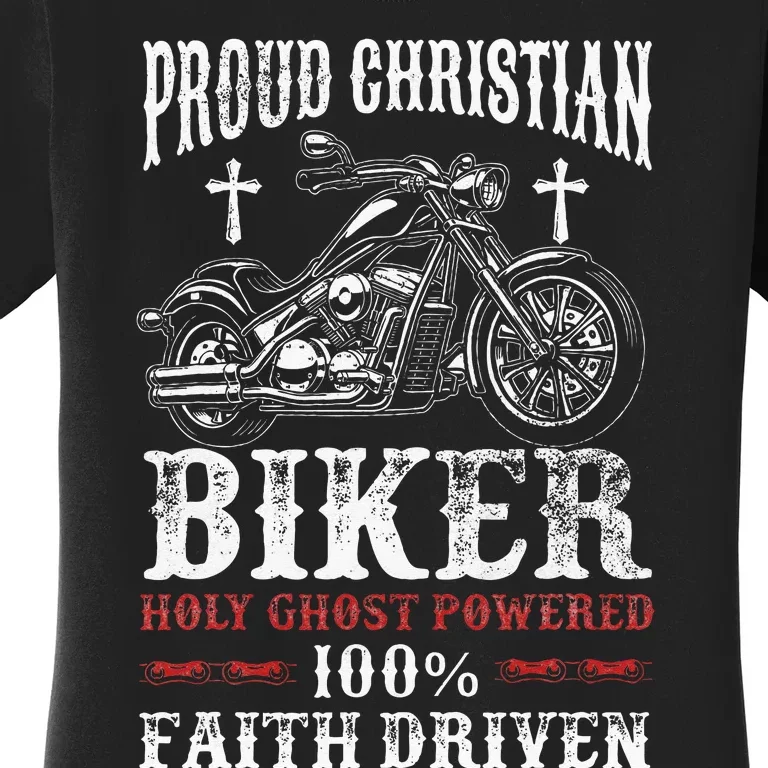 Motorcycle Proud Christian Biker Faith Driven Women's T-Shirt