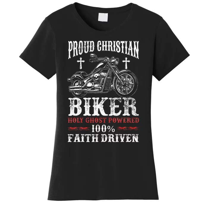 Motorcycle Proud Christian Biker Faith Driven Women's T-Shirt