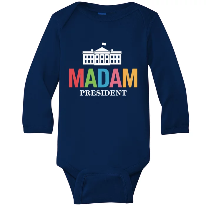 Madam President Colorful White House Politics Power Gift Baby Long Sleeve Bodysuit