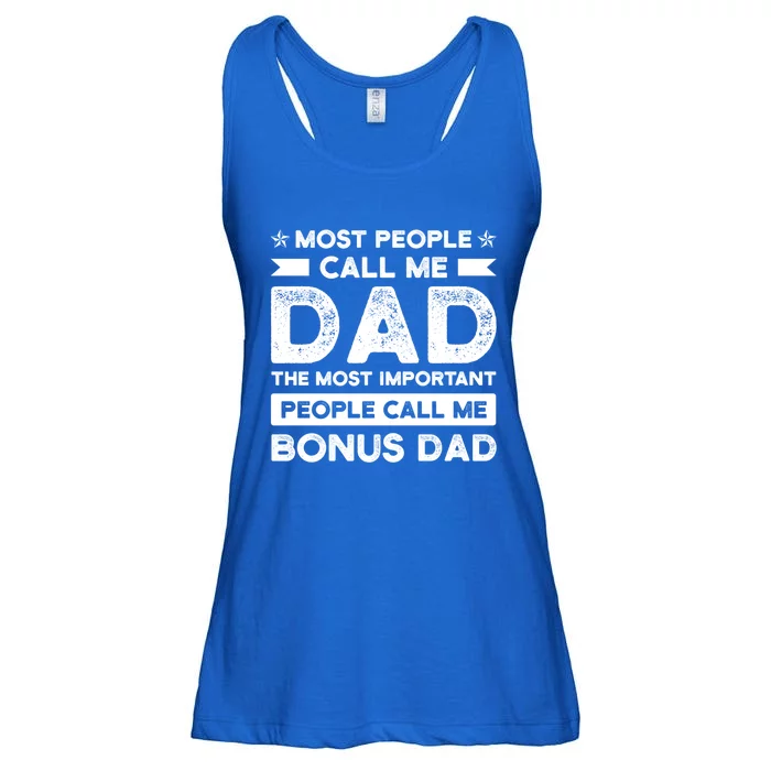 Most People Call Me Bonus Dad Stepson Bonusson Stepdad Gift Ladies Essential Flowy Tank