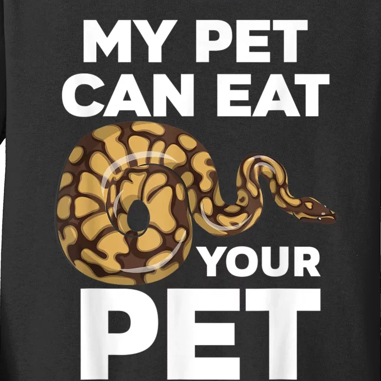 My Pet Can Eat Your Pet Funny Pet Snake Kids Long Sleeve Shirt