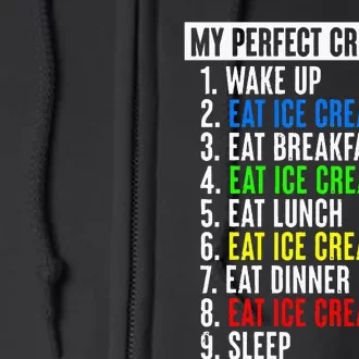 My Perfect Cruise Day Eat Ice Cream Funny Family Cruise 2024 Full Zip Hoodie