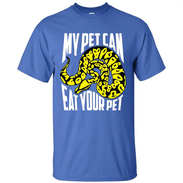 My Pet Can Eat Your Pet Gift Cute Reptile Lover Gift Tall T-Shirt