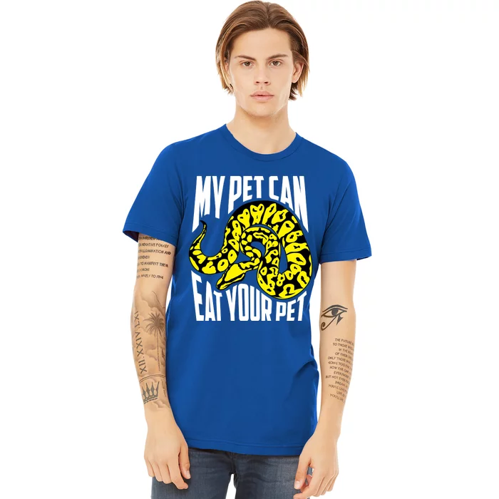 My Pet Can Eat Your Pet Gift Cute Reptile Lover Gift Premium T-Shirt