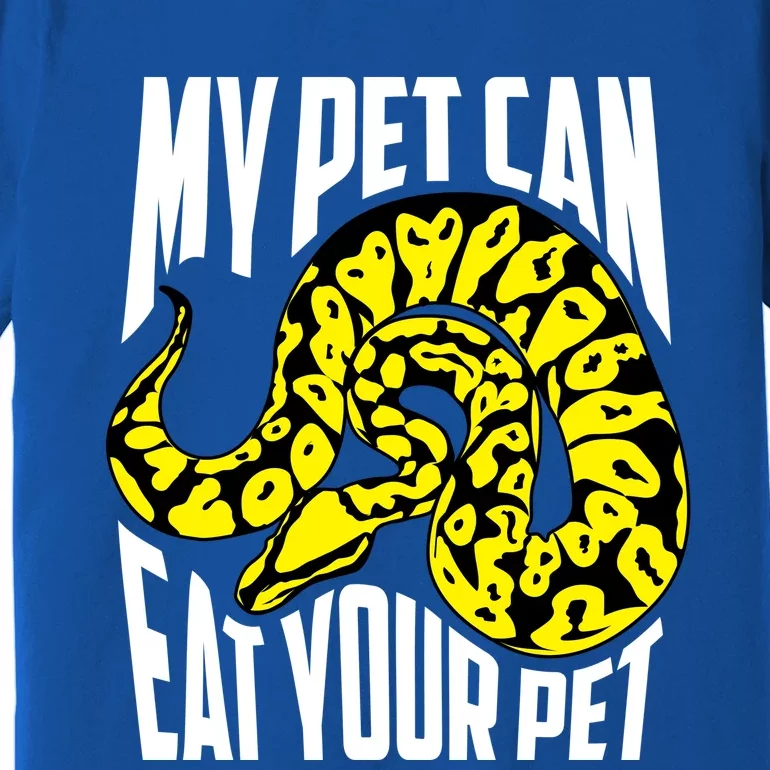 My Pet Can Eat Your Pet Gift Cute Reptile Lover Gift Premium T-Shirt