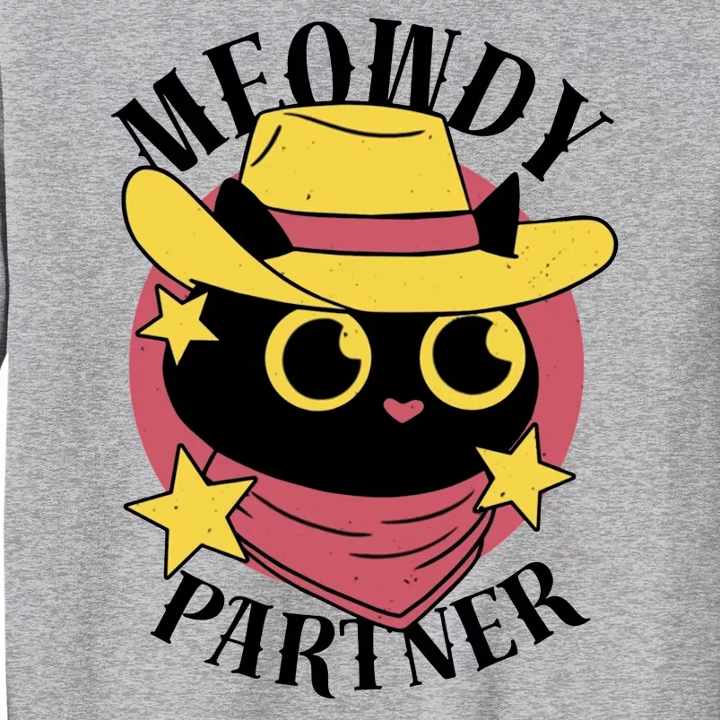 Meowdy Partner Country Cat Tall Sweatshirt