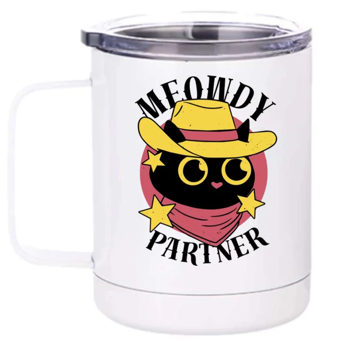 Meowdy Partner Country Cat Front & Back 12oz Stainless Steel Tumbler Cup