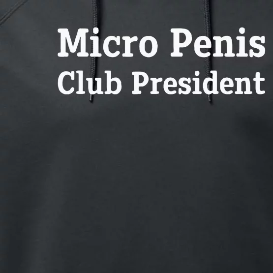 Micro Penis Club President Joke Performance Fleece Hoodie