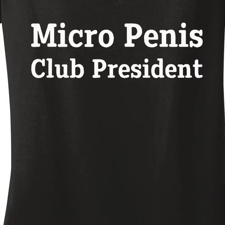 Micro Penis Club President Joke Women's V-Neck T-Shirt