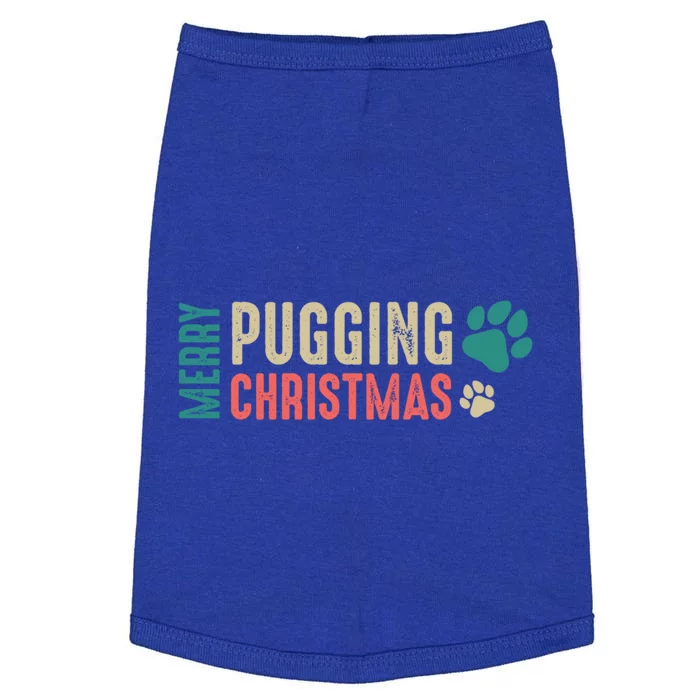 Merry Pugging Christmas Holiday Pug Christmas Gift Doggie Tank