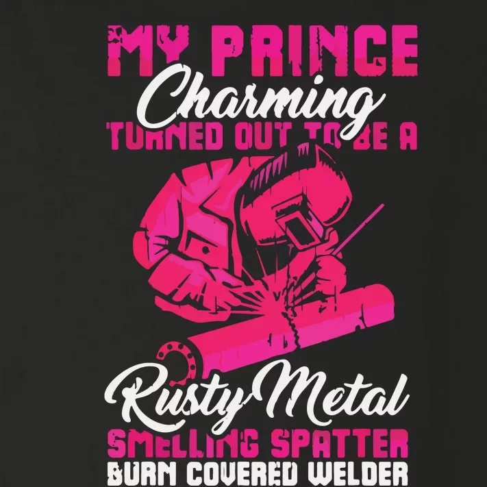 My Prince Charming Is A Welder Funny Welding Wife Toddler Long Sleeve Shirt