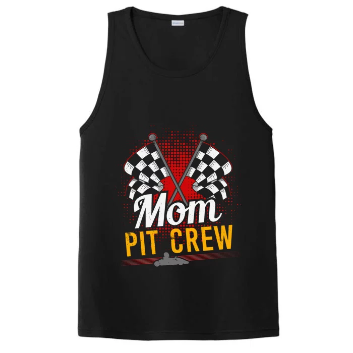 Mom Pit Crew Gift Pit Crew Gift Pit Crew Gift Performance Tank