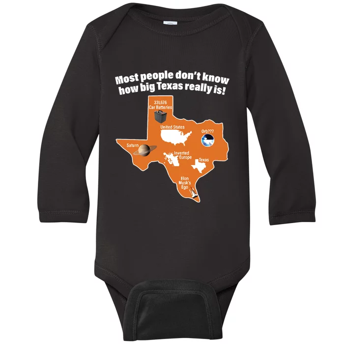 Most People Dont Know How Big Texas Really Is New Baby Long Sleeve Bodysuit