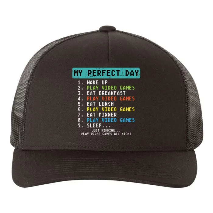 My Perfect Day Play Video Games Yupoong Adult 5-Panel Trucker Hat