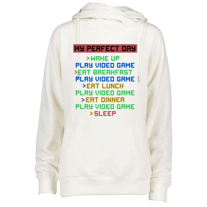 My Perfect Day List Play Retro Video Game Design Gift Womens Funnel Neck Pullover Hood