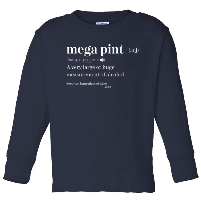 Mega Pint Definition Toddler Long Sleeve Shirt