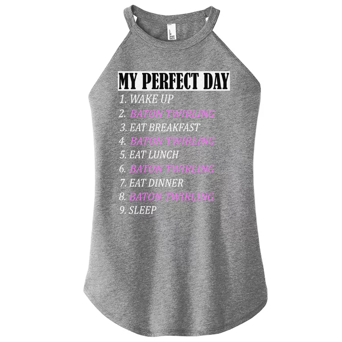 My Perfect Day Pole Baton Twirling Outfits Funny Gift Girl Girls Gift Women’s Perfect Tri Rocker Tank