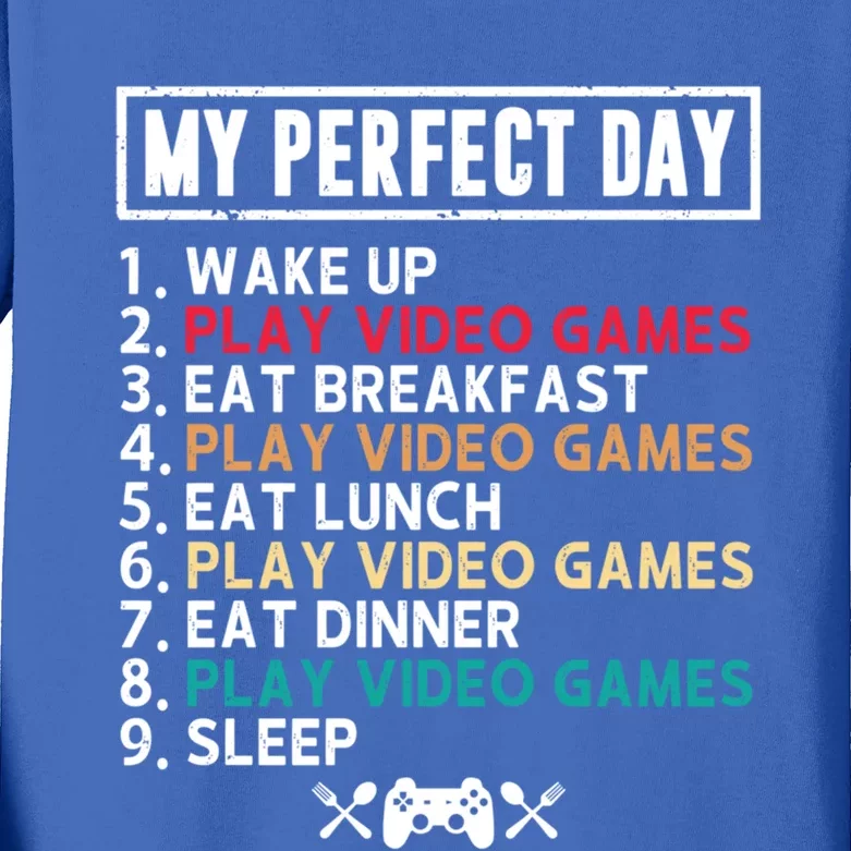 My Perfect Day Wake Up Play Video Games Funny Gamer Gift Kids Long Sleeve Shirt