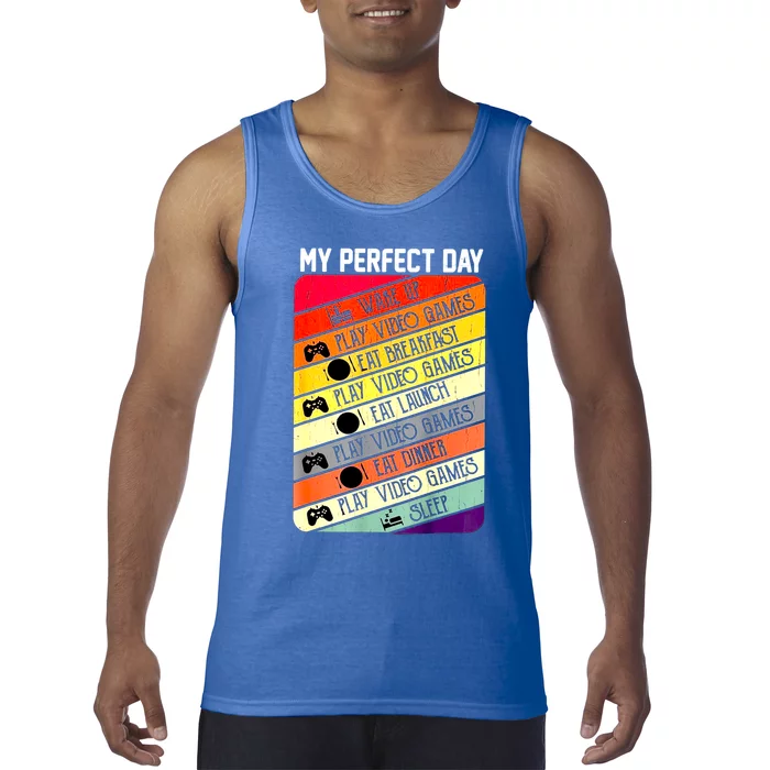 My Perfect Day Video Games Gaming Daily Routine Gamer Gift Tank Top