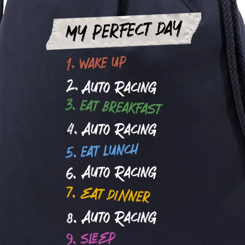 My Perfect Day Car Racing Hobby Auto Racing Pastime Funny Gift Drawstring Bag