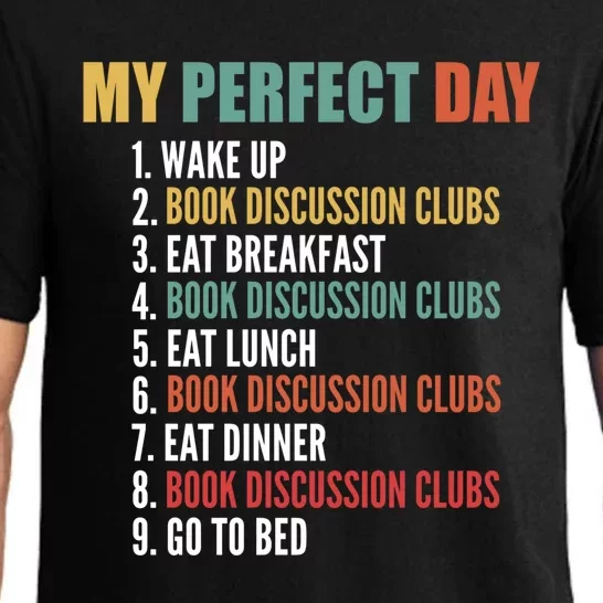 My Perfect Day Funny Book Discussion Clubs Meaningful Gift Pajama Set