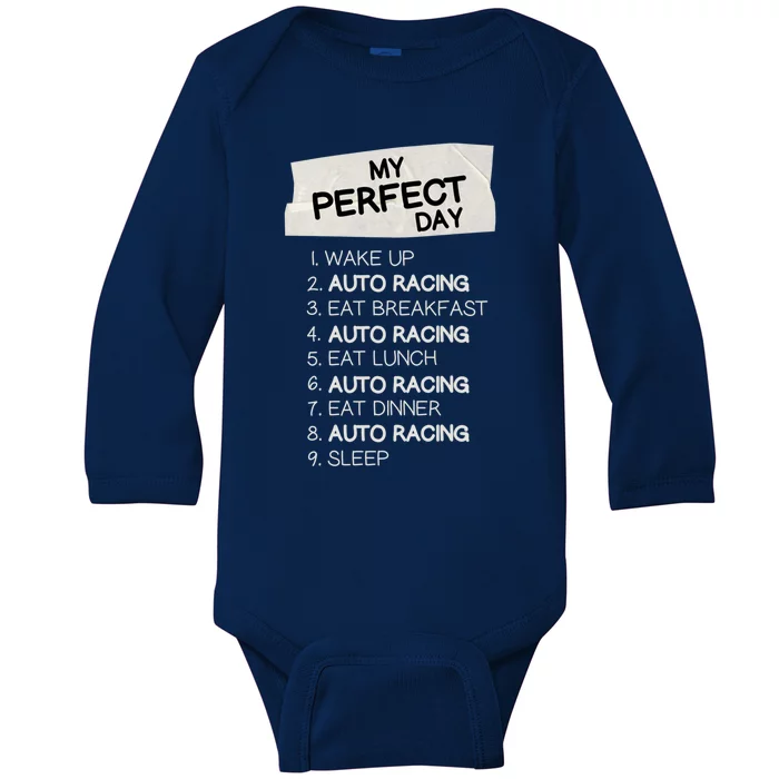 My Perfect Day Car Racing Rest Day Auto Racing Day Off Cute Gift Baby Long Sleeve Bodysuit