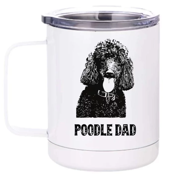 Men Poodle Dad Standard Poodle Dad Front & Back 12oz Stainless Steel Tumbler Cup