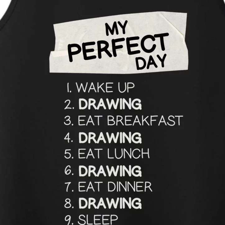 My Perfect Day Drawing Rest Day Painting Day Off Holiday Gift Performance Tank