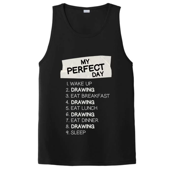 My Perfect Day Drawing Rest Day Painting Day Off Holiday Gift Performance Tank