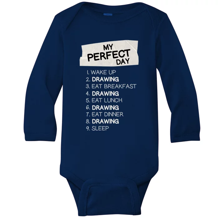 My Perfect Day Drawing Rest Day Painting Day Off Holiday Gift Baby Long Sleeve Bodysuit