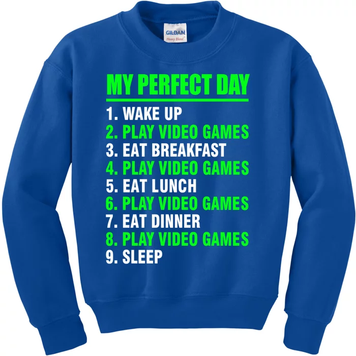 My Perfect Day Video Games Meaningful Gift Funny Cool Gamer Tee Gift Kids Sweatshirt