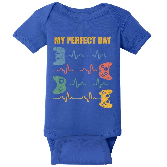 My Perfect Day Video Games Gift Funny Cool Gamer Tee Gift Baby Bodysuit