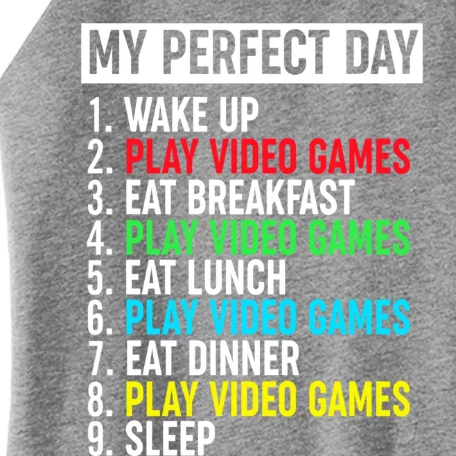 My Perfect Day Video Games Gift Funny Cool Gamer Tee Gift Women’s Perfect Tri Rocker Tank