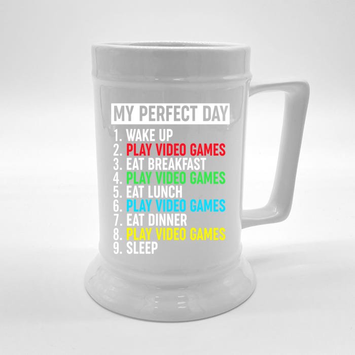 My Perfect Day Video Games Gift Funny Cool Gamer Tee Gift Front & Back Beer Stein