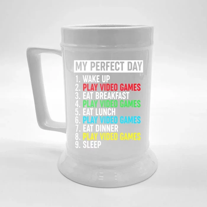 My Perfect Day Video Games Gift Funny Cool Gamer Tee Gift Front & Back Beer Stein