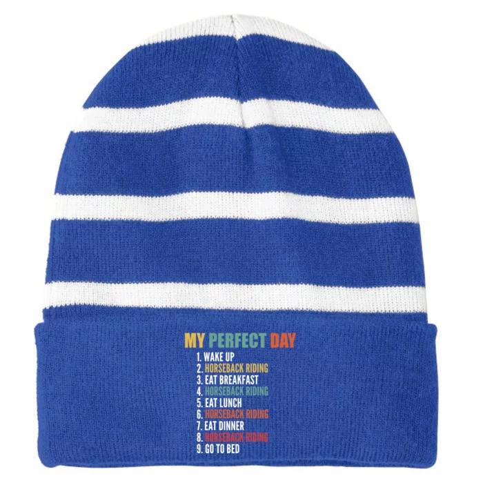 My Perfect Day Funny Horseback Riding Gift Striped Beanie with Solid Band