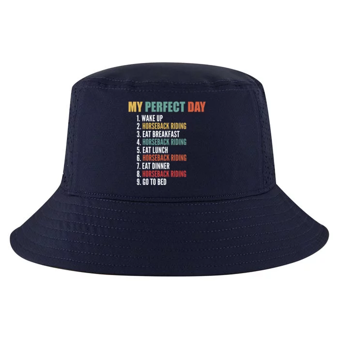 My Perfect Day Funny Horseback Riding Gift Cool Comfort Performance Bucket Hat