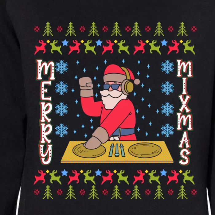 Music Producer Dj Xmas Mixmas Audio Engineer Ugly Christmas Funny Gift Womens California Wash Sweatshirt