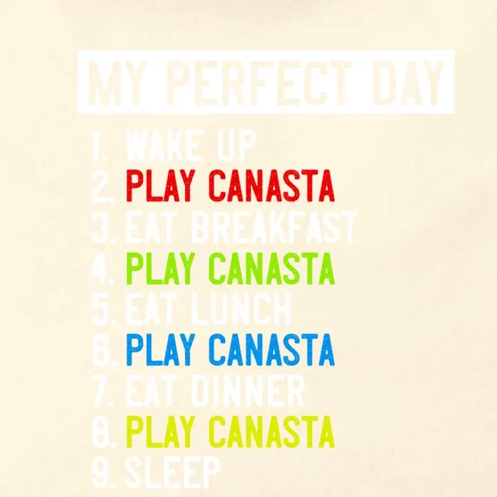 My Perfect Day: Canasta All Day Long! Funny Gift Zip Tote Bag